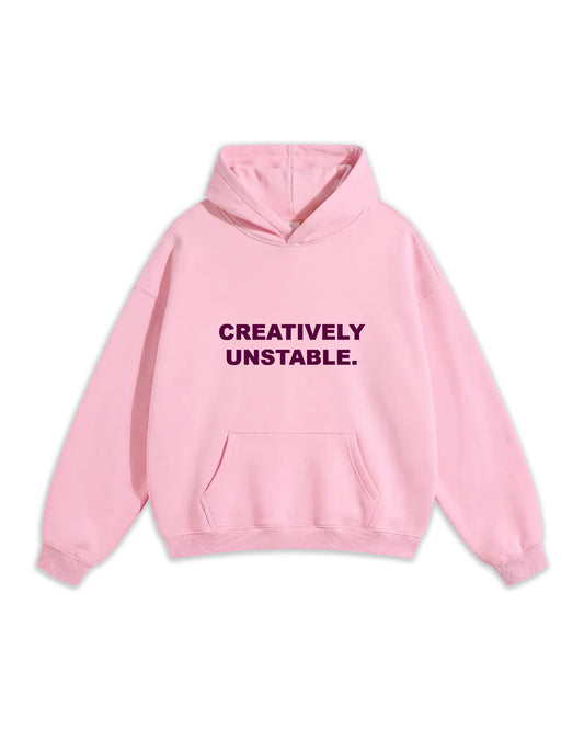 CREATIVELY UNSTABLE